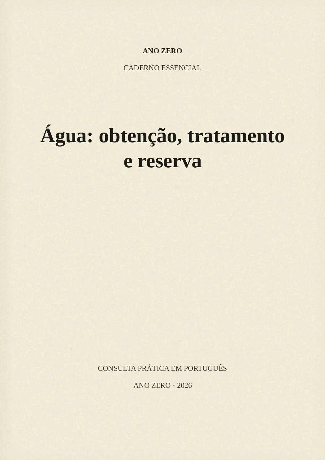 Capa de Água: obtenção, tratamento e reserva