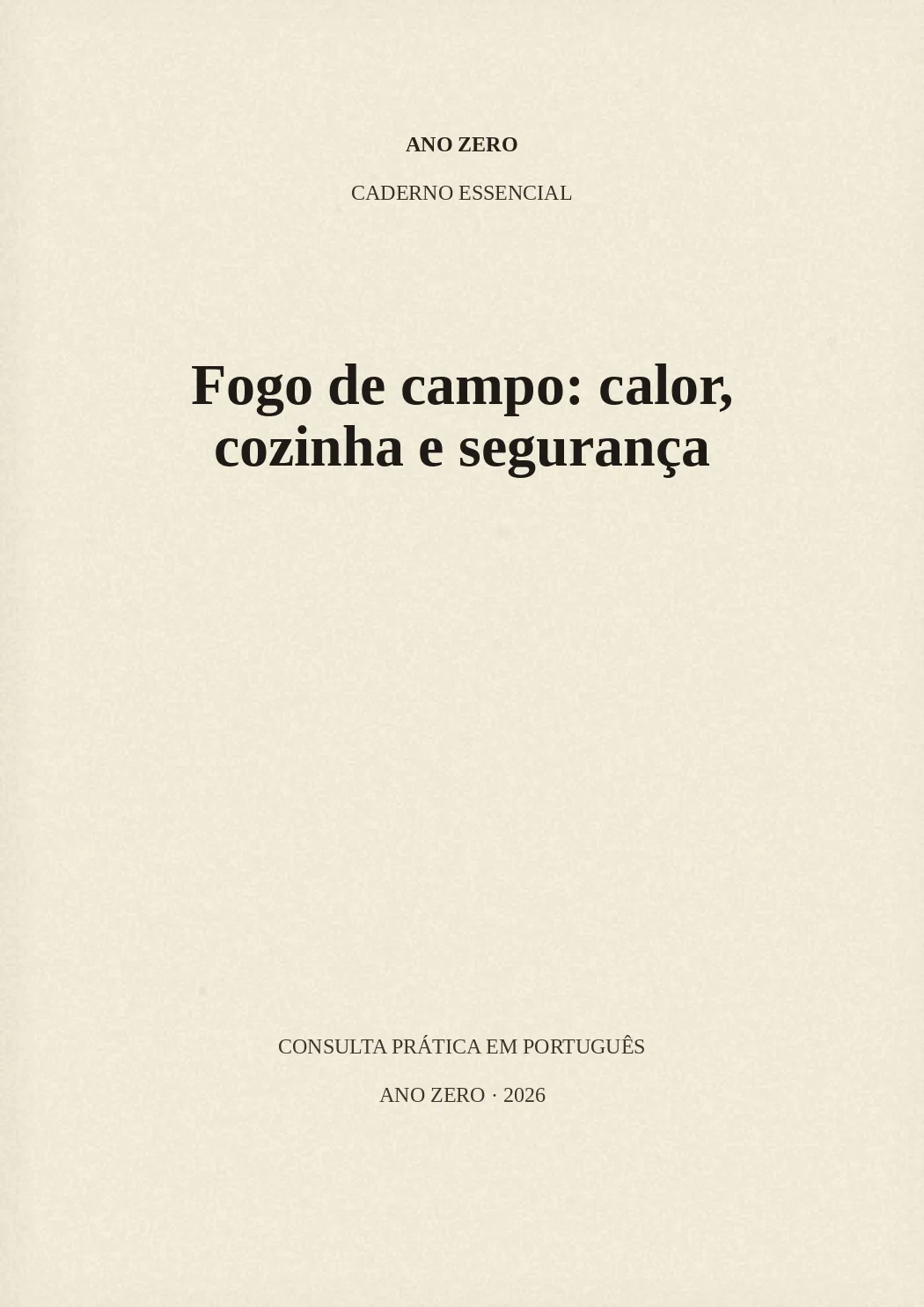 Capa de Fogo de campo: calor, cozinha e segurança